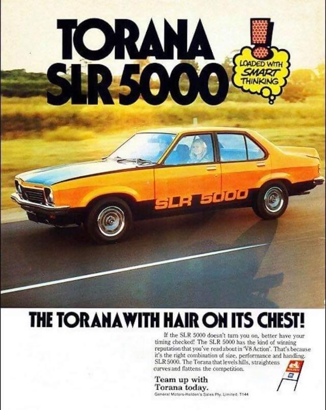 1976 GM-H Print Media Advert: Holden LX Torana SL/R 5000, “The Torana With Hairs On Its Chest!”